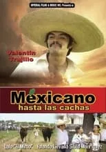 Póster de Mexicano hasta las cachas