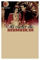 Póster de Mi cielo de Andalucía