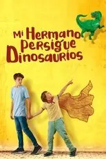 Póster de Mi hermano persigue dinosaurios
