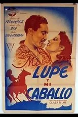 Póster de Mi lupe y mi caballo