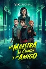 Póster de Mi maestra se comio a mi amigo