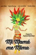 Póster de Mi mamá me mima