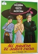 Póster de Mi padre el señor cura
