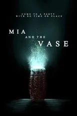 Póster de Mia and the Vase
