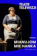 Póster de Mianujom mie Hanka