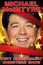 Póster de Michael McIntyre's Very Christmassy Christmas Show