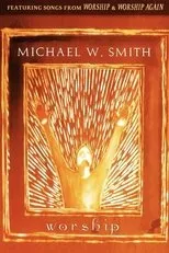 Póster de Michael W. Smith - Worship