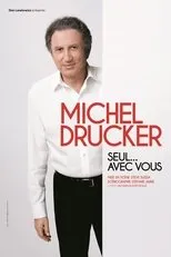 Póster de Michel Drucker - Seul... avec vous