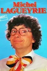 Póster de Michel Lagueyrie - Seul en chaîne