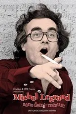 Póster de Michel Legrand, sans demi-mesure