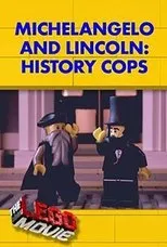 Póster de Michelangelo & Lincoln: History Cops
