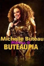 Póster de Michelle Buteau: Welcome to Buteaupia
