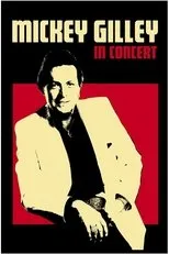 Póster de Mickey Gilley: In Concert