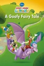 Póster de Mickey Mouse Clubhouse: A Goofy Fairy Tale