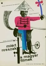 Póster de Miért rosszak a magyar filmek?