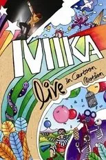 Póster de MIKA: Live in Cartoon Motion
