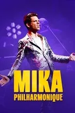 Póster de MIKA Philharmonique aux Chorégies d'Orange