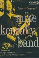 Póster de Mike Keneally Band: Bakin' @ The Potato!