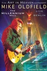 Póster de Mike Oldfield - The Millennium Bell, Live in Berlin