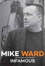 Póster de Mike Ward: Infamous
