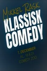 Póster de Mikkel Rask Klassisk Comedy