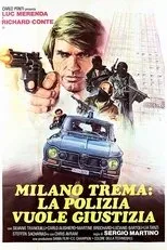 Póster de Milán tiembla, la policía pide justicia