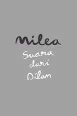 Póster de Milea: Suara dari Dilan
