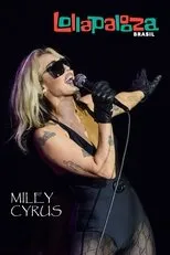 Póster de Miley Cyrus: Lollapalooza Brasil 2022