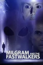 Póster de Milgram and the Fastwalkers