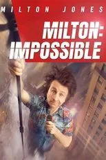 Póster de Milton Jones - Milton Impossible
