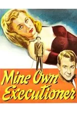 Póster de Mine Own Executioner