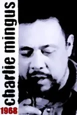 Póster de Mingus: Charlie Mingus 1968