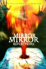 Póster de Mirror, Mirror IV: Reflection