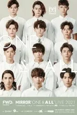 Póster de MIRROR "ONE & ALL" LIVE 2021
