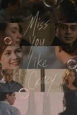 Póster de Miss You Like Crazy
