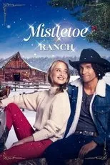 Póster de Mistletoe Ranch