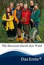 Póster de Mit Burnout durch den Wald