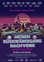Póster de Mit dem Rückwärtsgang nach vorn
