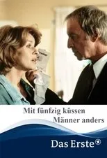 Póster de Mit fünfzig küssen Männer anders