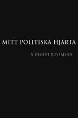 Póster de Mitt politiska hjärta