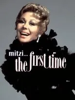Póster de Mitzi... The First Time