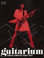 Póster de miwa concert tour 2012 "guitarium"