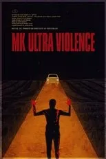 Póster de MK Ultra Violence