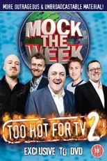 Póster de Mock the Week - Too Hot For TV 2