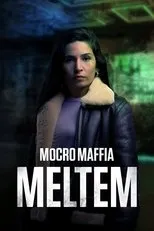 Póster de Mocro Maffia: Meltem