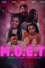 Póster de M.O.E.T.: Money Over Everything