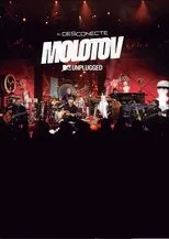 Póster de Molotov MTV Unplugged: El Desconecte