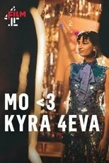 Póster de MO<3 KYRA 4EVA