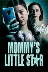 Póster de Mommy's Little Star