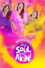 Póster de Momshies! Ang Soul Mo'y Akin